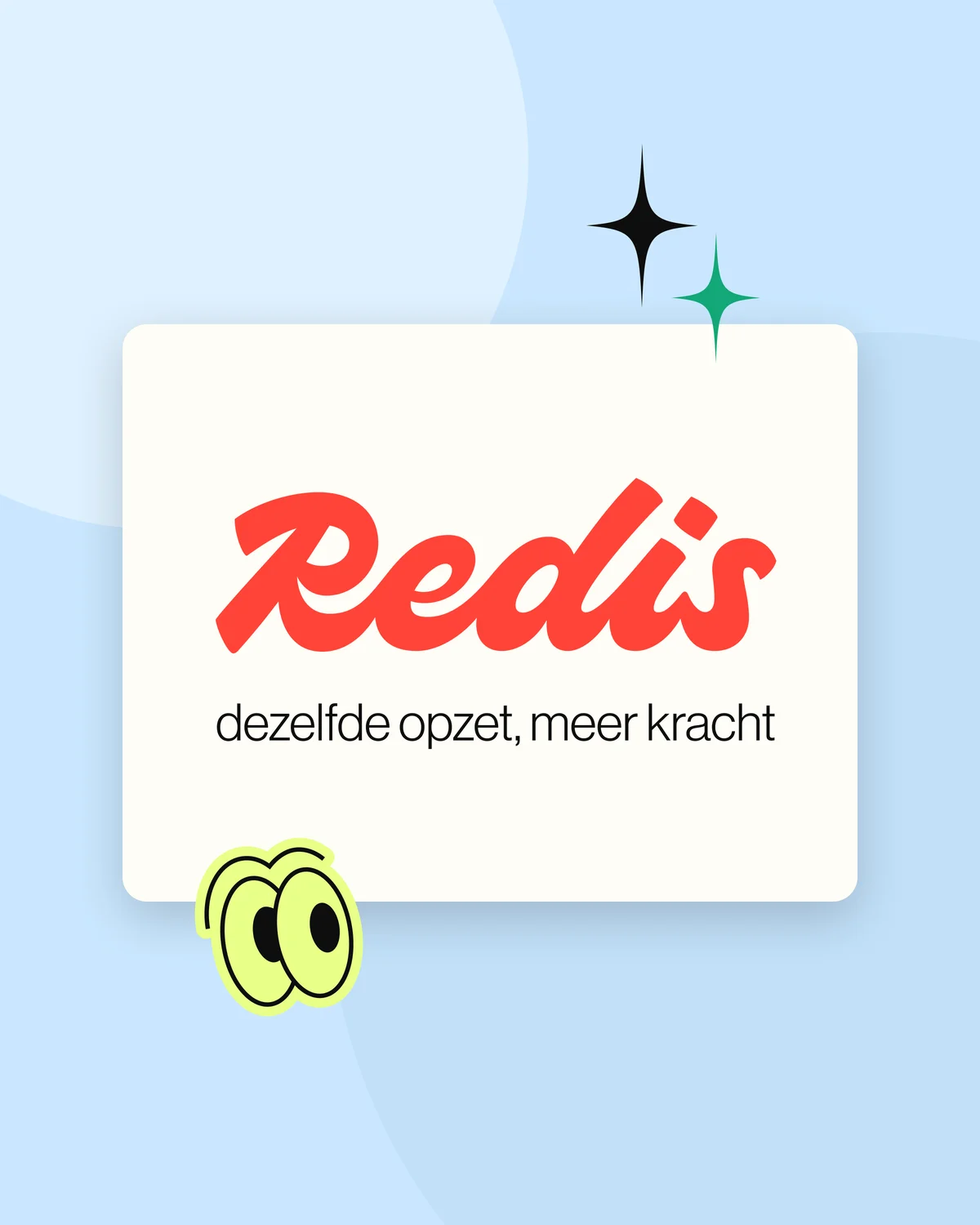 Redis: dezelfde opzet, meer kracht Redis: dezelfde opzet, meer kracht